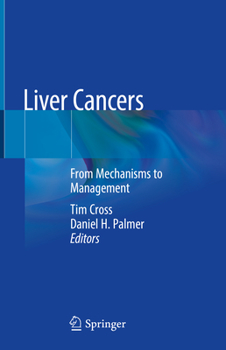 Hardcover Liver Cancers: From Mechanisms to Management Book