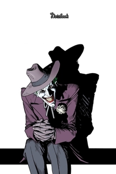 The Jocker Design 34  Notebook Comics For Jocker Fans and Lovers: Lined Notebook / Journal Gift, 120 Pages, 6x9, Soft Cover, Matte Finish