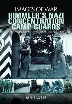 Paperback Himmler's Nazi Concentration Camp Guards Book
