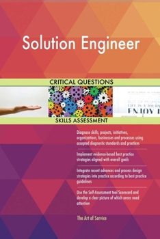 Paperback Solution Engineer Critical Questions Skills Assessment Book