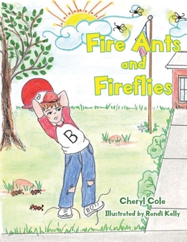 Paperback Fire Ants and Fireflies Book