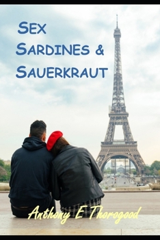 Paperback Sex Sardines & Sauerkraut Book