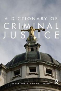 Paperback A Dictionary of Criminal Justice Book