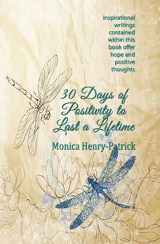 Paperback 30 Day of Positivity to Last a Lifetime Book
