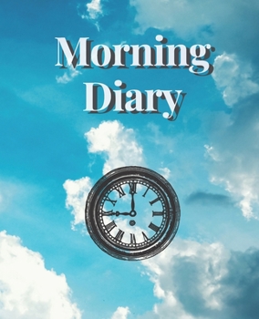 Morning Diary: 108 Pages lined - Blue sky and white clouds Style