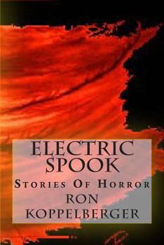Paperback Electric Spook: Stories Of Horror Book
