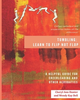 Paperback Tumbling: Learn to Flip Not Flop! Book