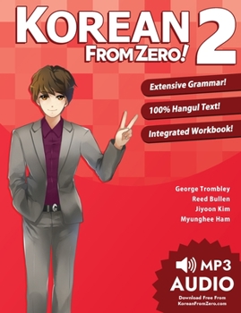 Paperback Korean From Zero! 2: Continue Mastering the Korean Language with Integrated Workbook and Online Course Book