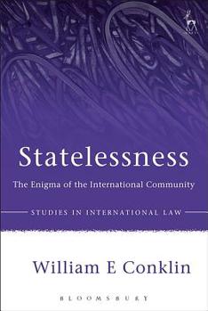 Paperback Statelessness: The Enigma of the International Community Book