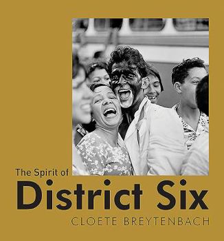 Paperback The Spirit of District Six Book