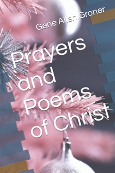 Paperback Prayers and Poems of Christ Book