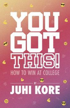 Paperback You Got This!: How to Win at College Book