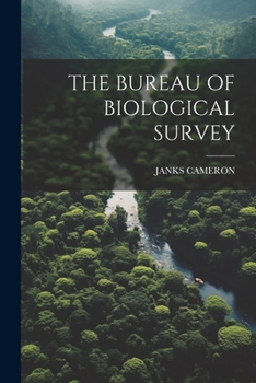 Paperback The Bureau of Biological Survey Book