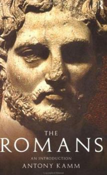 Paperback The Romans: An Introduction (Peoples of the Ancient World) Book