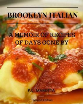 Paperback Brooklyn Italian: A Memoir Of Recipes Of Days Gone By Book