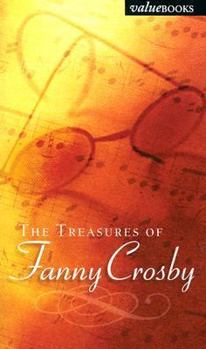 Paperback The Treasures of Fanny Crosby Book