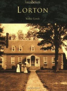 Lorton - Book  of the  and Now