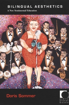 Hardcover Bilingual Aesthetics: A New Sentimental Education Book