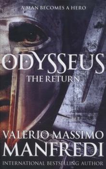 Odysseus: The Return: Book Two - Book #2 of the Il mio nome è Nessuno