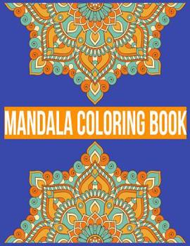 Paperback Mandala coloring book: Mandala coloring book, Adult coloring book