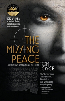 Paperback The Missing Peace: An Explosive International Spy Thriller Book