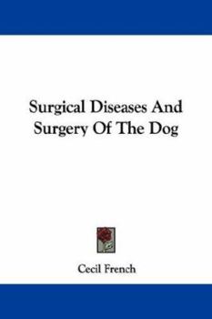Paperback Surgical Diseases And Surgery Of The Dog Book