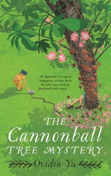 The Cannonball Tree Mystery - Book #5 of the Crown Colony