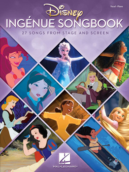 Paperback Disney Ingenue Songbook: 27 Songs from Stage and Screen Book