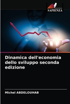 Paperback Dinamica dell'economia dello sviluppo seconda edizione [Italian] Book