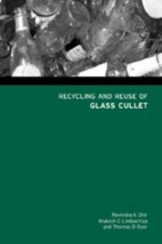 Recycling and Reuse of Glass Cullet