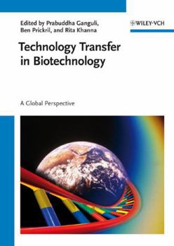 Hardcover Technology Transfer in Biotechnology: A Global Perspective Book