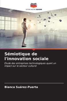 Paperback Sémiotique de l'innovation sociale [French] Book