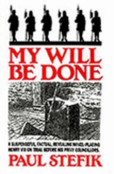 Hardcover My Will Be Done Book