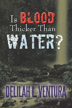 Paperback Is Blood Thicker Than Water? Book