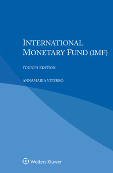International Monetary Fund (IMF)