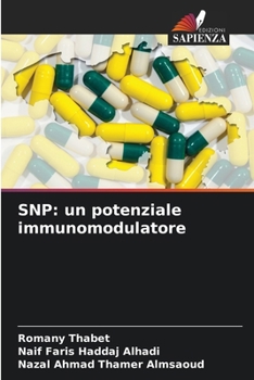 Snp: un potenziale immunomodulatore (Italian Edition)