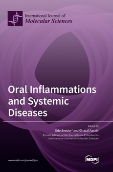 Hardcover Oral Inflammations and Systemic Diseases Book