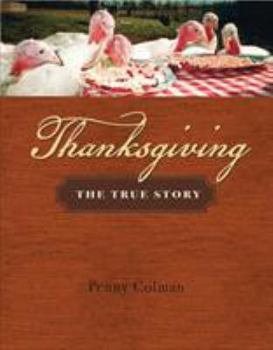 Hardcover Thanksgiving: The True Story Book
