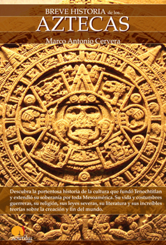 Paperback Breve Historia de Los Aztecas [Spanish] Book