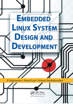 Paperback Embedded Linux System Design and Development Book