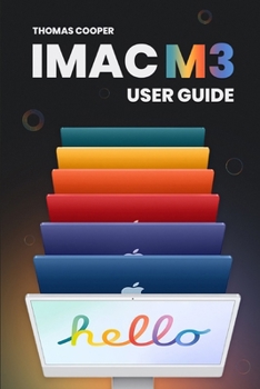 Paperback M3 iMac User Guide: Navigating the iMac M3 with the Handbook's Guidance Book