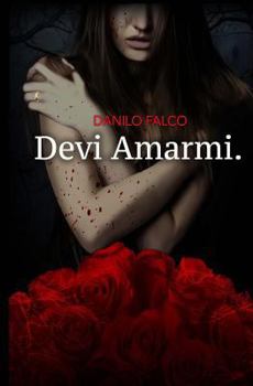 Paperback Devi Amarmi [Italian] Book