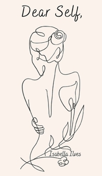 Dear Self,