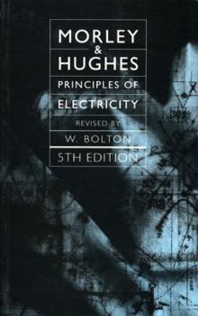 Paperback Principles of Electricity. Arthur Morley, Edward Hughes Book