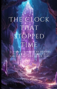 Paperback The Clock That Stopped Time Book