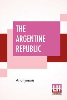 Paperback The Argentine Republic Book