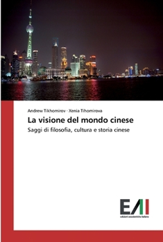 Paperback La visione del mondo cinese [Italian] Book
