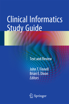 Paperback Clinical Informatics: Text and Review Book