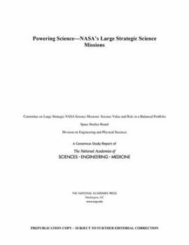 Powering Science: Nasa's Large Strategic Science Missions