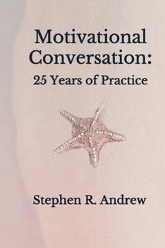 Paperback Motivational Conversation: 25 Years of Practice Book